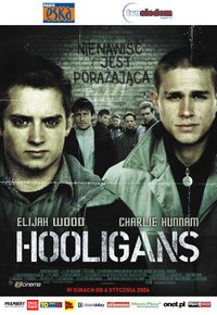 Plakat Filmu Hooligans (2005)